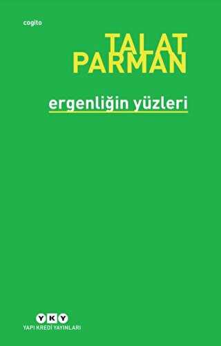Ergenliğin Yüzleri - Yapı Kredi Yayınları
