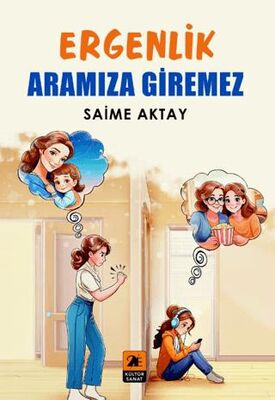 Ergenlik Aramıza Giremez - 1