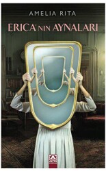 Erıca’nın Aynaları - Altın Kitaplar