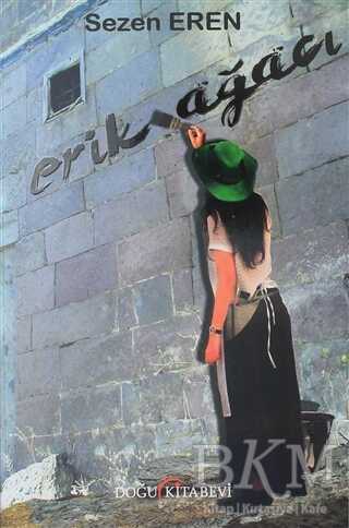 Erik Ağacı - Doğu Kitabevi