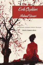 Erik Çiçekleri - Gece Kitaplığı