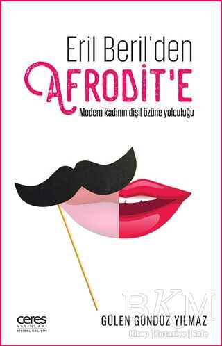 Eril Beril`den Afrodit`e - Ceres Yayınları