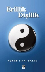 Erillik Dişilik - Çıra Yayınları