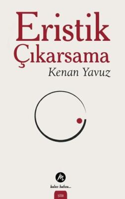 Eristik Çıkarsama - 1