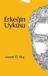 Erkeğin Uykusu - Opusus