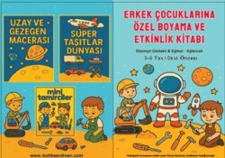 Erkek Çocuklarına Özel Boyama ve Etkinlik Kitabı - Fatma Korkmaz - Butik Serdivan
