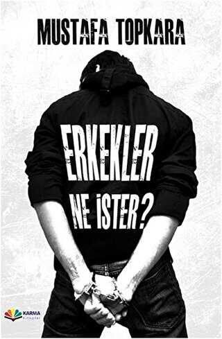 Erkekler Ne İster? - Karma Kitaplar