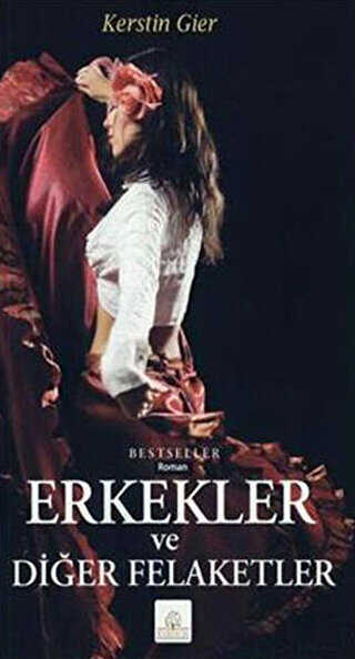 Erkekler ve Diğer Felaketler - Kyrhos Yayınları