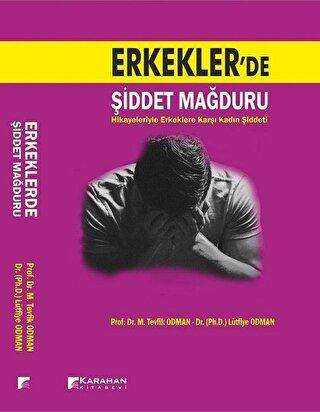Erkekler`de Şiddet Mağduru - Karahan Kitabevi