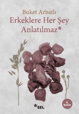 Erkeklere Her Şey Anlatılmaz - 1