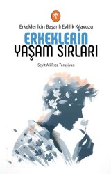 Erkeklerin Yaşam Sırları - Palmiye Yayınları