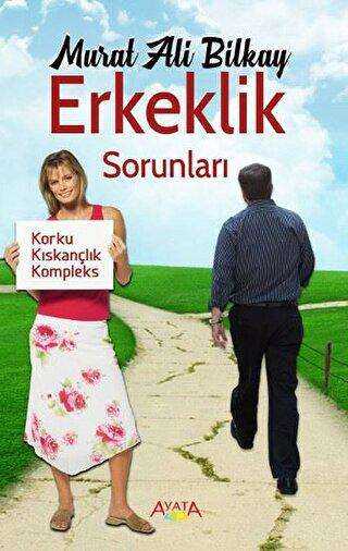 Erkeklik Sorunları - Ayata Kitap