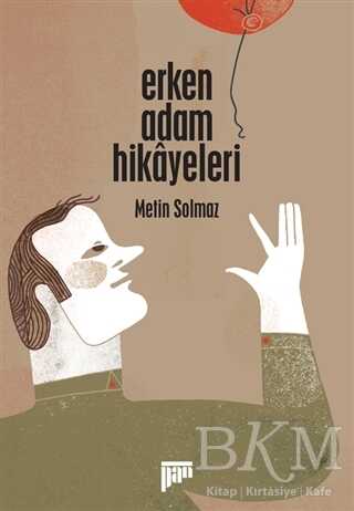 Erken Adam Hikayeleri - Pan Yayıncılık