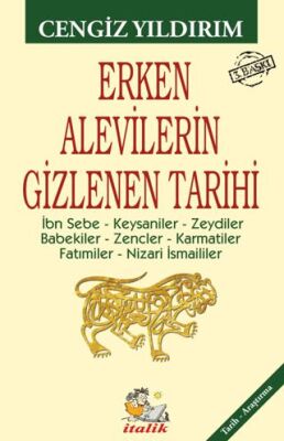 Erken Alevilerin Gizlenen Tarihi - 1