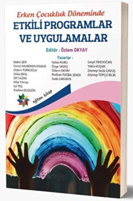 Erken Çocukluk Döneminde Etkili Programlar ve Uygulamalar - 1