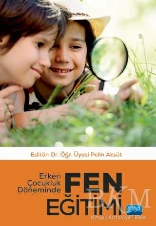 Erken Çocukluk Döneminde Fen Eğitimi - 1