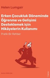 Erken Çocukluk Döneminde Öğrenme ve Gelişimi Desteklemek için Hikayelerin Kullanımı - Sola Unitas