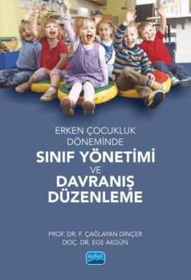 Erken Çocukluk Döneminde Sınıf Yönetimi ve Davranış Düzenleme - 1