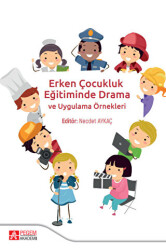 Erken Çocukluk Eğitiminde Drama - Pegem Akademi Yayıncılık