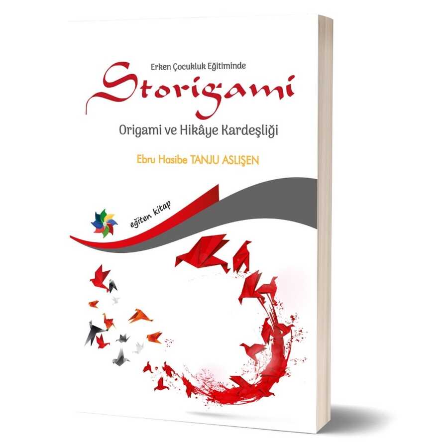 Erken Çocukluk Eğitiminde Storigami Origami ve Hikaye Kardeşliği - 2