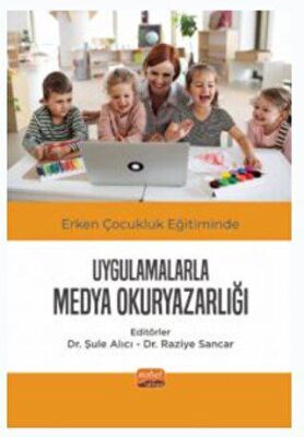 Erken Çocukluk Eğitiminde Uygulamalarla Medya Okuryazarlığı - 1