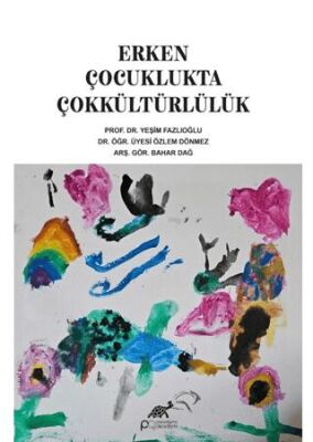 Erken Çocuklukta Çokkültürlülük - 1