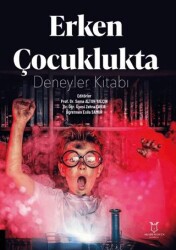 Erken Çocuklukta Deneyler Kitabı - Akademisyen Kitabevi