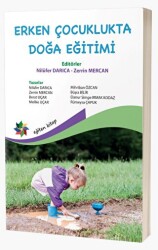Erken Çocuklukta Doğa Eğitimi - Eğiten Kitap