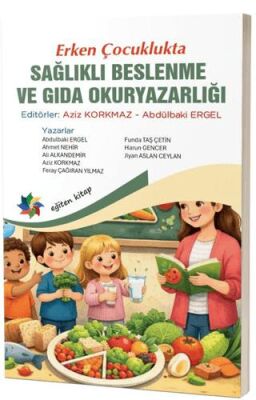 Erken Çocuklukta Sağlıklı Beslenme ve Gıda Okuryazarlığı - 1