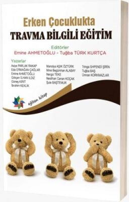Erken Çocuklukta Travma Bilgili Eğitim - 1