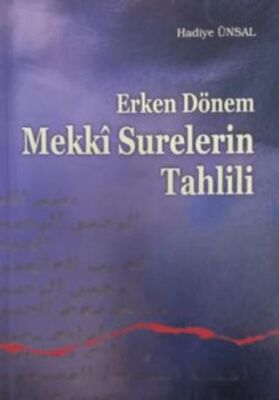 Erken Dönem Mekki Surelerin Tahlili - 1