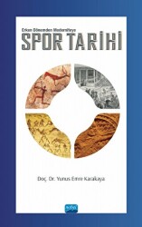 Erken Dönemden Moderniteye Spor Tarihi - Nobel Akademik Yayıncılık