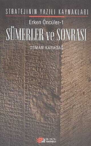 Erken Öncüler 1: Sümerler ve Sonrası - Berikan Yayınevi