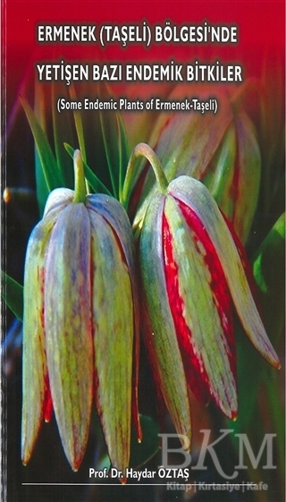 Ermenek Taşeli Bölgesi`nde Yetişen Bazı Endemik Bitkiler - Atlas Akademi