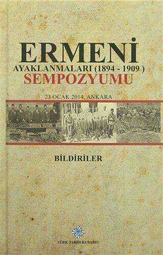Ermeni Ayaklanmaları 1894-1909 Sempozyumu