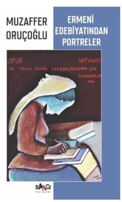 Ermeni· Edebiyatından Portreler - 1