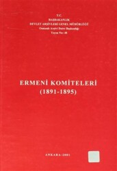 Ermeni Komiteleri - Devlet Arşivleri Genel Müdürlüğü