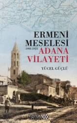 Ermeni Meselesi 1908-1923 - Yeditepe Akademi