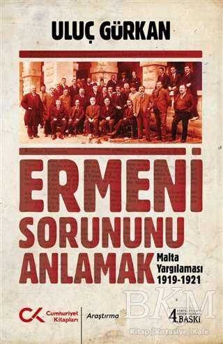 Ermeni Sorununu Anlamak - Cumhuriyet Kitapları