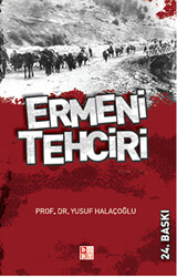 Ermeni Tehciri - Babıali Kültür Yayıncılığı