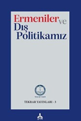 Ermeniler ve Dış Politikamız - Sonçağ Yayınları