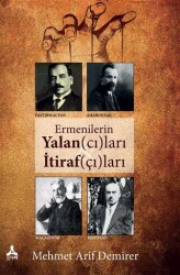 Ermenilerin Yalancıları İtirafçıları - Sonçağ Yayınları