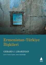 Ermenistan Türkiye İlişkileri - Arasta Yayınları
