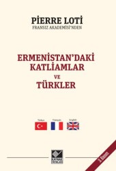 Ermenistan`daki Katliamlar ve Türkler - Kaynak Yayınları