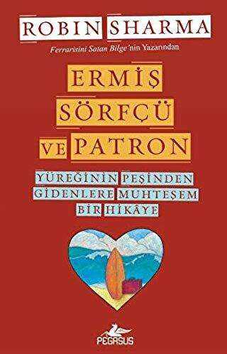 ERMİŞ SÖRFÇÜ VE PATRON - Pegasus Yayınları