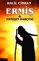 Ermiş ve Ermişin Bahçesi - Sebe Yayınları