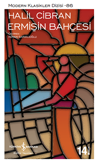 ERMİŞİN BAHÇESİ - İş Bankası Kültür Yayınları