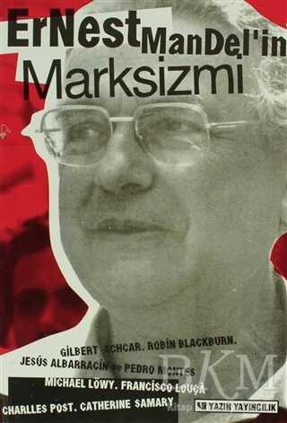 Ernest Mandel’in Marksizmi - Yazın Yayıncılık