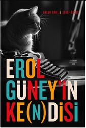 Erol Güney’in Kendisi - Everest Yayınları