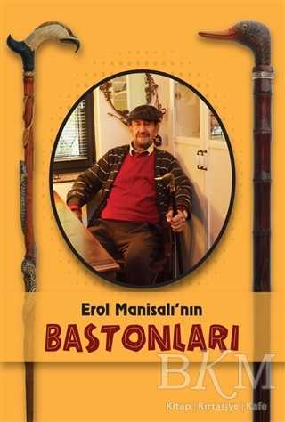 Erol Manisalı`nın Bastonları - Der Yayınları